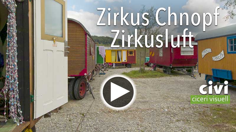 Video von Zirkus Chnopf Zirkusluft