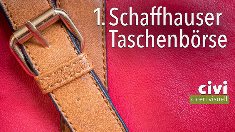 Erste Schaffhauser Taschenbörse von Sorop und Zonta Schaffhausen